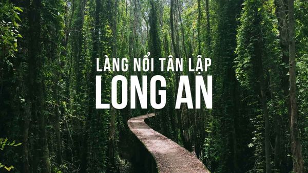 Khám phá làng nổi Tân Lập là cơ hội để bạn được hòa mình với thiên nhiên